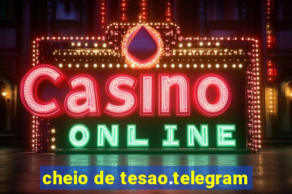 cheio de tesao.telegram